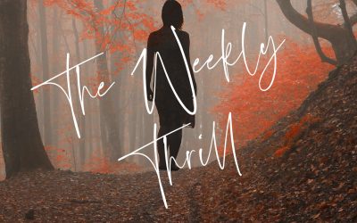 Introducing The Weekly Thrill – A Newsletter